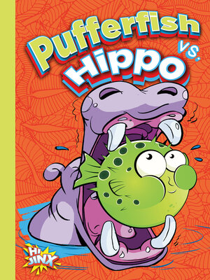 cover image of Pufferfish vs. Hippo